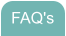 FAQ's