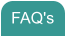 FAQ's